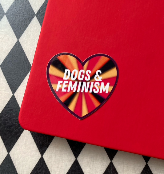 Dogs & feminism • tarra