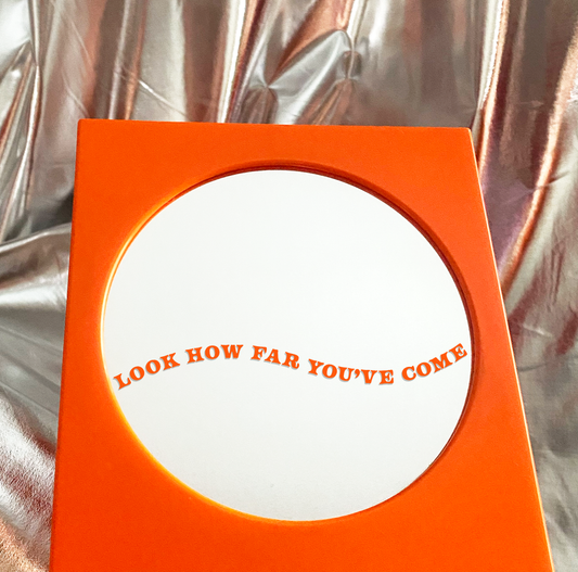 Look how far you've come • peilitarra